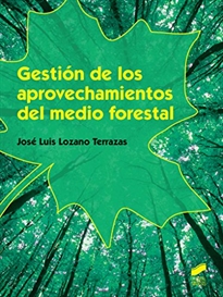 Books Frontpage Gestión de los aprovechos del medio forestal