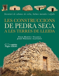 Books Frontpage Les construccions de pedra seca a les terres de Lleida