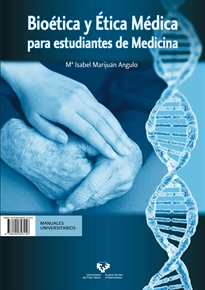 Books Frontpage Bioetika eta etika medikoa medikuntzako ikasleentzat - Bioética y ética médica para estudiantes de medicina