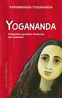 Books Frontpage Yogananda: Pequeñas grandes historias del maestro