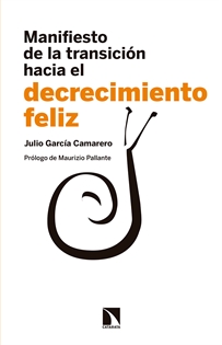 Books Frontpage Manifiesto de la transición hacia el decrecimiento feliz