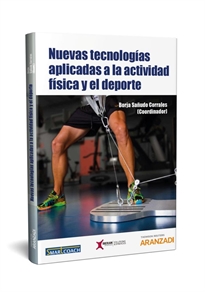 Books Frontpage Nuevas tecnologías aplicadas a la actividad física y el deporte