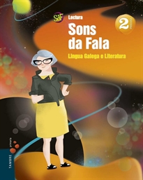 Books Frontpage Proxecto: Sons da fala: Lingua Galega e Literatura 2. Lecturas