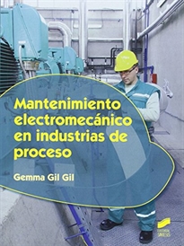 Books Frontpage Mantenimiento electromecánico en industrias de proceso