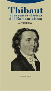 Books Frontpage Thibaut y las raíces clásicas del Romanticismo