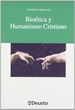 Front pageBioética y Humanismo Cristiano