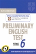 Front pageCambridge Preliminary English Test 6 Student's Book without answers