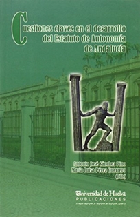 Books Frontpage Cuestiones Claves En El Desarrollo Del Estatuto De Autonomía De Andalucía