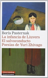 Books Frontpage La infancia de Liuvers. El salvoconducto. Poesías de Yuri Zhivago