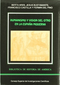 Books Frontpage Humanismo y visión del otro en la España moderna