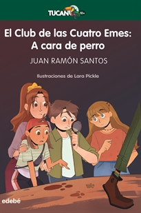 Books Frontpage El Club De Las Cuatro Emes: A Cara De Perro