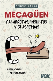 Books Frontpage ¡Mecagüen! Palabrotas, insultos y blasfemias