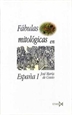 Front pageFábulas mitológicas en España (2 volúmenes)