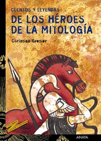 Books Frontpage Cuentos y leyendas de los héroes de la mitología