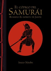 Books Frontpage El código del samurái. Bushido: El espíritu de Japón