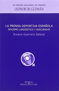 Books Frontpage La prensa deportiva española: sexismo lingüístico y discursivo