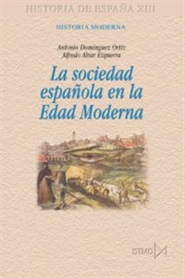 Books Frontpage La sociedad espa?ola en la Edad Moderna