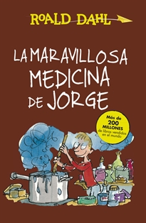 Books Frontpage La maravillosa medicina de Jorge (Colección Alfaguara Clásicos)