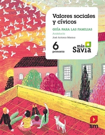 Books Frontpage Valores sociales y cívicos. 6 Primaria. Mas Savia. Andalucía