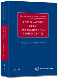 Books Frontpage Los reglamentos de las administraciones independientes - Sector financiero - Reguladores y Comisión Nacional de los Mercados y la Competencia - Autoridades de Protección