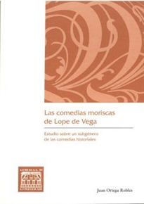 Books Frontpage Las comedias moriscas de Lope de Vega