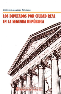 Books Frontpage Los diputados por Ciudad Real en la Segunda Republica