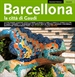 Portada del libro Barcellona, la città di Gaudí