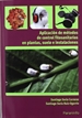 Front pageAplicación de métodos de control fitosanitarios en plantas, suelo e instalaciones