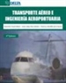 Portada del libro Transporte aéreo e ingeniería aeroportuaria