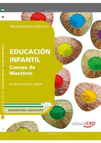 Books Frontpage Cuerpo de Maestros. Educación Infantil. Programación Didáctica. Edición para Andalucía