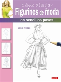 Books Frontpage Cómo dibujar figurines de moda en sencillos pasos
