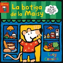 Books Frontpage La Maisy. Llibre joguina - La botiga de la Maisy