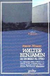 Books Frontpage Walter Benjamin: de un siglo al otro