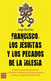 Books Frontpage Francisco, Los Jesuitas Y Los Pecados De La Iglesia