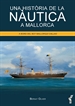 Front pageUna història de la nàutica a Mallorca
