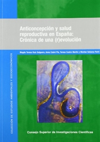 Books Frontpage Anticoncepción y salud reproductiva en España: crónica de una (r)evolución