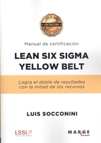 Books Frontpage Lean Six Sigma Yellow Belt. Manual de certificación