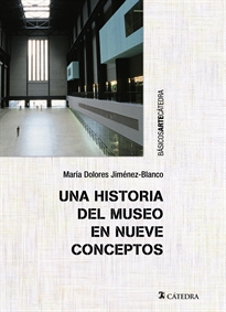 Books Frontpage Una historia del museo en nueve conceptos