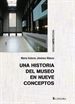 Front pageUna historia del museo en nueve conceptos