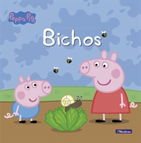 Books Frontpage Peppa Pig. Un cuento - Bichos