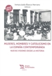 Portada del libro Mujeres, hombres y catolicismo en la España contemporánea. Nuevas visiones desde la Historia