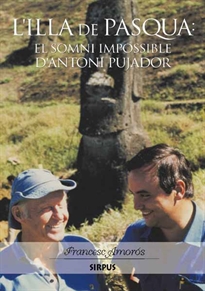 Books Frontpage L'ILLA DE PASQUA: El somni impossible d'Antoni Pujador