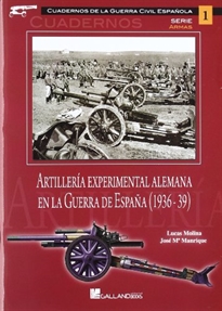 Books Frontpage Artillería experimental alemana en la Guerra de España (1936-1939)