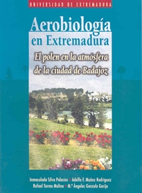 Books Frontpage Aerobiología en Extremadura. El polen en la atmósfera de la ciudad de Badajoz