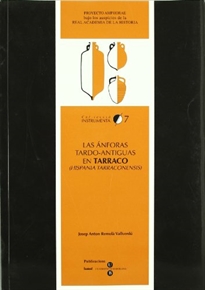 Books Frontpage Las ánforas tardo-antiguas en Tarraco -Hispania tarraconensis-