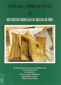 Books Frontpage Textos para la Historia del Español IX:Documentos medievales de Miranda de Ebro