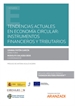 Front pageTendencias actuales en economía circular: instrumentos financieros y tributarios (Papel + e-book)