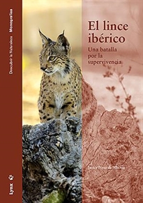 Books Frontpage El Lince Ibérico. Una batalla por la supervivencia