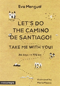 Books Frontpage Let's do the Camino de Santiago! Take me with you!