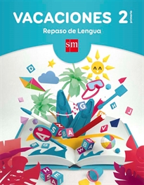 Books Frontpage Vacaciones: repaso de Lengua. 2 Educación Primaria
